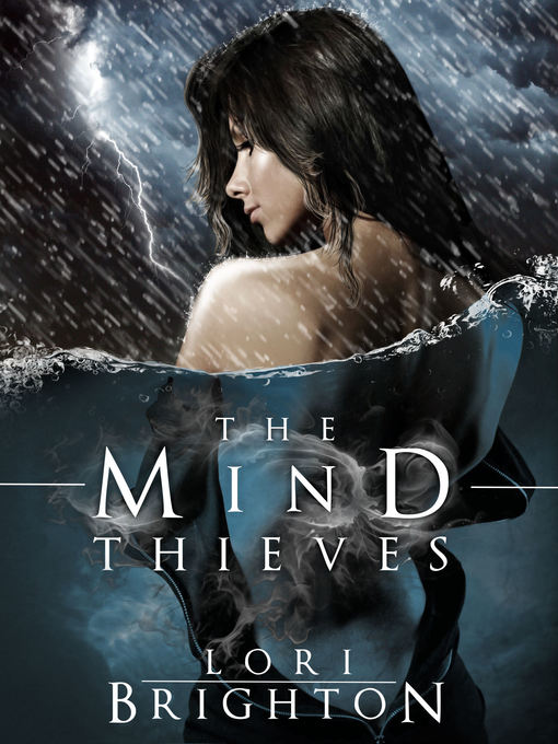Title details for The Mind Thieves by Lori Brighton - Available